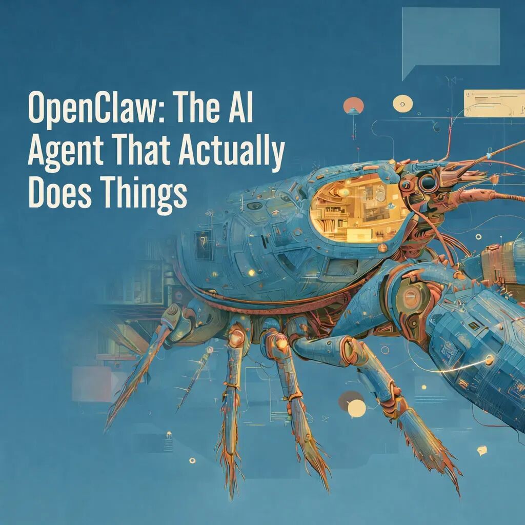 OpenClaw: The AI Agent That Actually Does Things - BW Businessworld